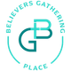 Believers Gathering Place Logo