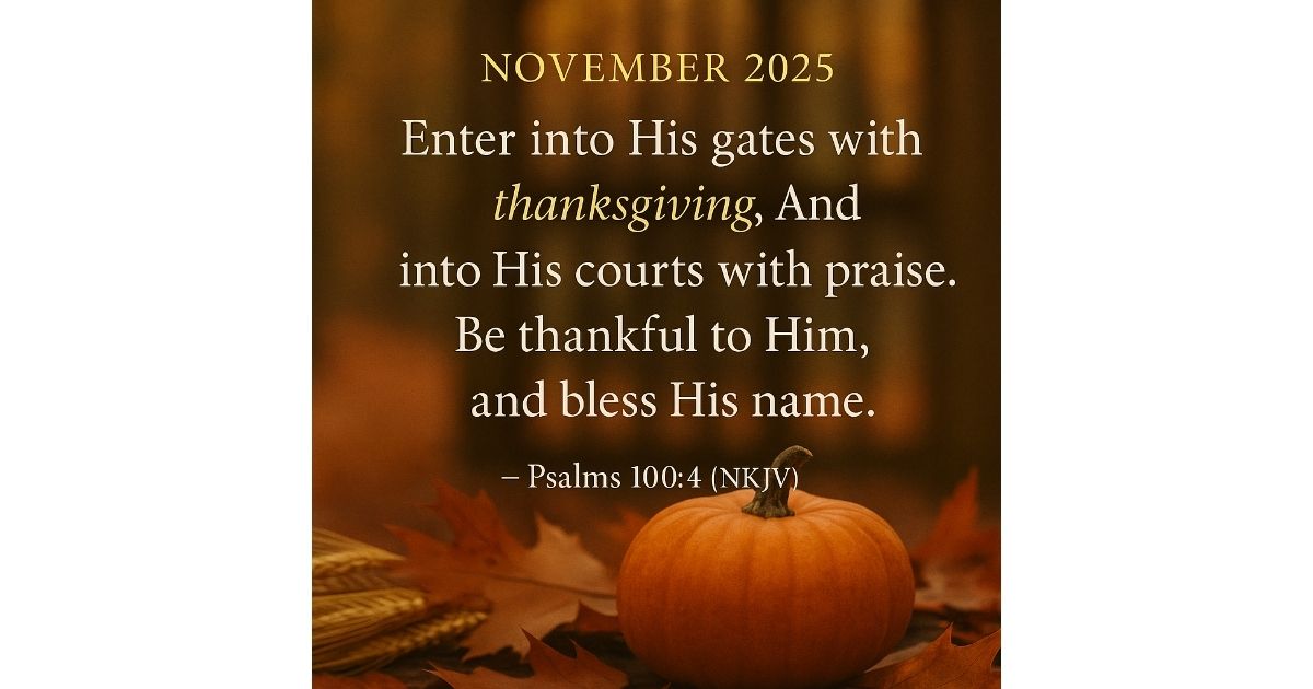 Scripture of the Month: November 2025